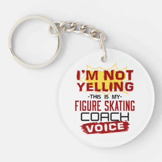 Porte-clés Je ne hurle pas Figure Skating Coach Voice (Devant)