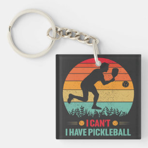 Porte-clés Je ne peux pas avoir Pickleball Funny Pickleball P