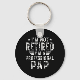 Porte-clés Je ne suis pas à la retraite Je suis un papa profe