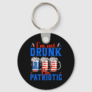Porte-clés Je ne suis pas ivre Je suis Patriotique Funny Amér