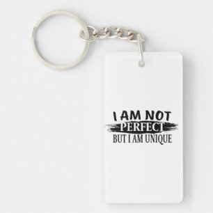 Porte-clés Je ne suis pas parfait, mais je suis unique