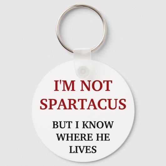 Porte-clés Je ne suis pas Spartacus (Recto)