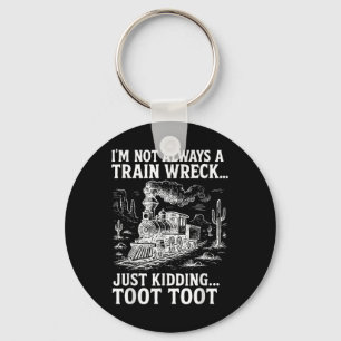 Porte-clés Je ne suis pas toujours une épave de train, je pla
