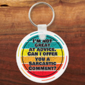 Porte-clés Je ne suis pas très doué en conseil. Puis-Je Vous (Recto)