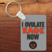Porte-clés Je Ovule la Rage Maintenant (Recto)