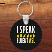 Porte-clés Je parle Fluent ASL Fun Deaf (Recto)