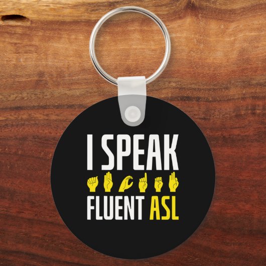 Porte-clés Je parle Fluent ASL Fun Sourd Sensibilisation Sour (Verso)