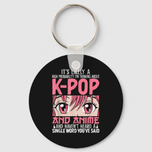 Porte-clés Je Pense À Kpop Funny Anime Otaku Kpop Musi