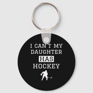 Porte-clés Je peux #39 ; ma fille a du hockey T Drôle Hockey 