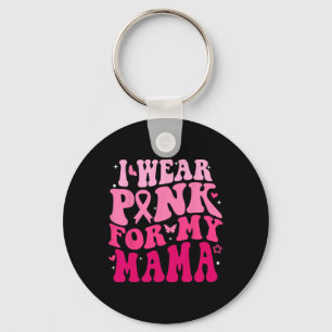 Porte-clés Je Porte Du Rose Pour Ma Mama Support Squads Breas