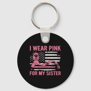 Porte-clés Je Porte Du Rose Pour Ma Soeur Sensibilisation Au 