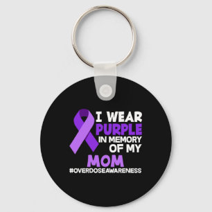 Porte-clés Je Porte Du Violet En Mémoire De Ma Mère Surdose D