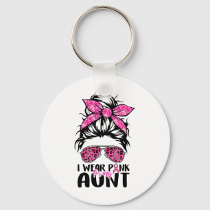 Porte-clés Je Porte Le Rose Pour Ma Tante Messy Bun Cancer Du