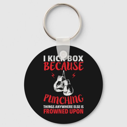 Porte-clés Je pratique le kickboxing parce que frapper des ch (Recto)