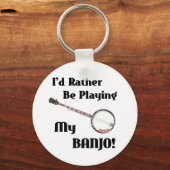 Porte-clés Je préfère jouer à mon banjo (Recto)