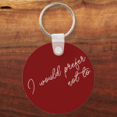 Porte-clés Je Préfère Ne Pas (Verso)