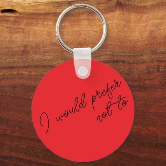 Porte-clés Je Préfère Ne Pas (Recto)