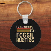 Porte-clés Je Préférerais Chasse Fossile (Recto)