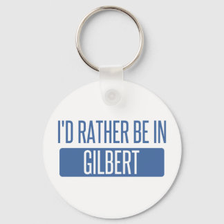 Porte-clés Je préférerais être à Gilbert