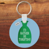 Porte-clés Je préférerais être à la pensée (Recto)