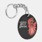 Porte-clés Je préférerais être la danse du ventre (Devant gauche)