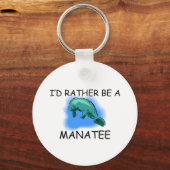 Porte-clés Je Préférerais Être Manatee (Recto)