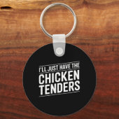 Porte-clés Je prends simplement les tenders de poulet Texte [ (Recto)