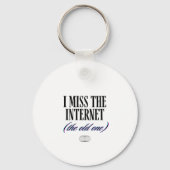 Porte-clés Je regrette l'ancien Internet (Verso)