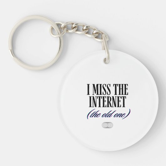 Porte-clés Je regrette l'ancien Internet (Devant)