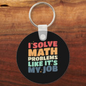 Porte-clés Je Résous des Problèmes de Maths Comme si C'était (Recto)