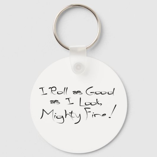 Porte-clés Je Roule Aussi Bien Que Je Regarde (Recto)