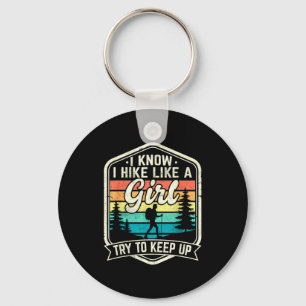 Porte-clés Je sais que je fais de la randonnée comme une fill
