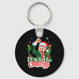 Porte-clés Je serai à la maison pour Noël amusant Trump Père