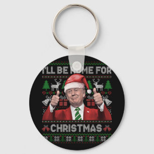 Porte-clés Je serai à la maison pour Noël Père Noël Trump 202