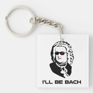 Porte-clés Je serai Johann Sebastian Bach