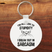 Porte-clés Je suis Allergique À La Stupidité - Je Me Casse Da (Recto)