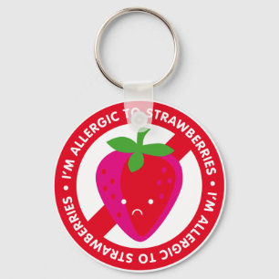 Porte-clés Je suis allergique aux fraises ! Allergie aux frai