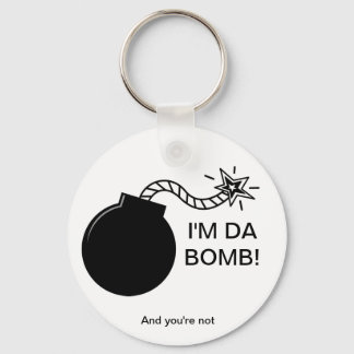 Porte-clés Je suis Da Bomb !