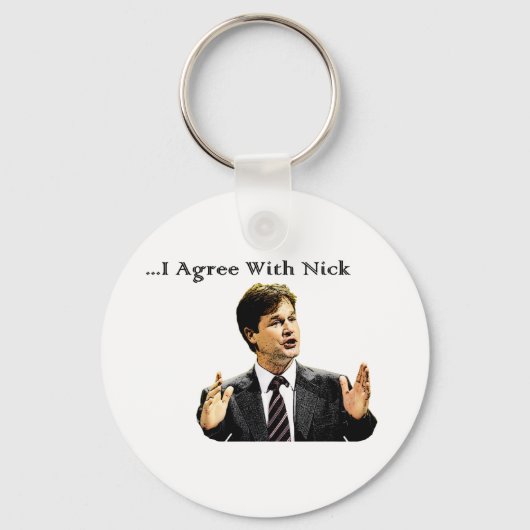 Porte-clés Je Suis D'Accord Avec Nick (Recto)