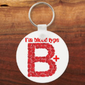 Porte-clés Je suis de groupe sanguin B positif (Recto)