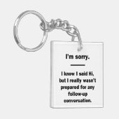 Porte-clés Je suis désolé. (Devant gauche)