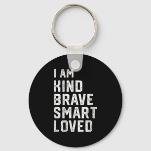 Porte-clés Je Suis Intelligent Brave Forte Type Aimé Motivati
