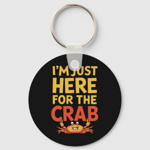 Porte-clés Je suis juste ici pour le Crab amusant amoureux de