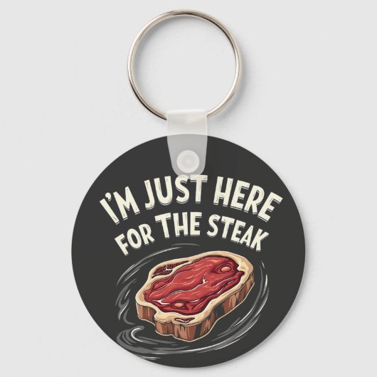 Porte-clés Je suis juste ici pour les amateurs de viande de b (Recto)