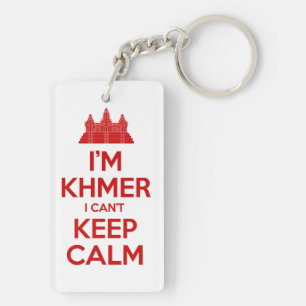 Porte-clés Je suis Khmer Je ne peux pas garder le calme