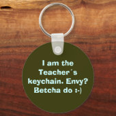 Porte-clés Je suis le porte - clé des Enseignants. Envie ? Be (Recto)