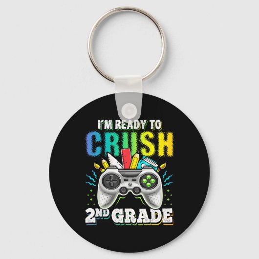Porte-clés Je suis prêt à écraser 2e année Ck à l'école Vidéo (Recto)