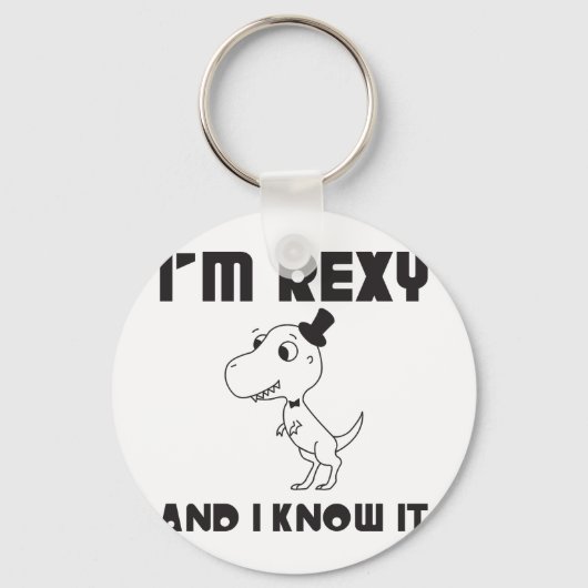 Porte-clés Je suis Rexy et je le sais (Recto)