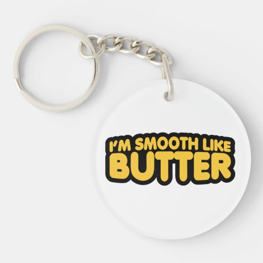 Porte-clés Je suis Smooth Like Butter (Devant)