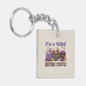 Porte-clés Je suis sorcière avant le café (Devant gauche)